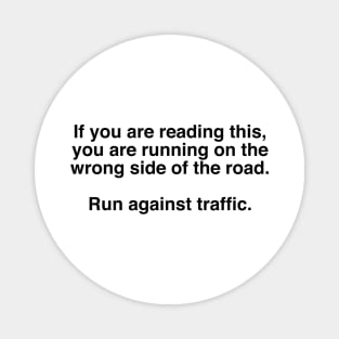 Run Against Traffic, Running Rules of the Road Magnet